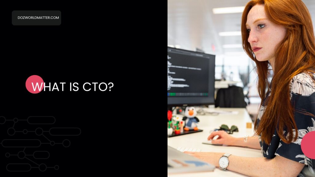 What Is CTO?
